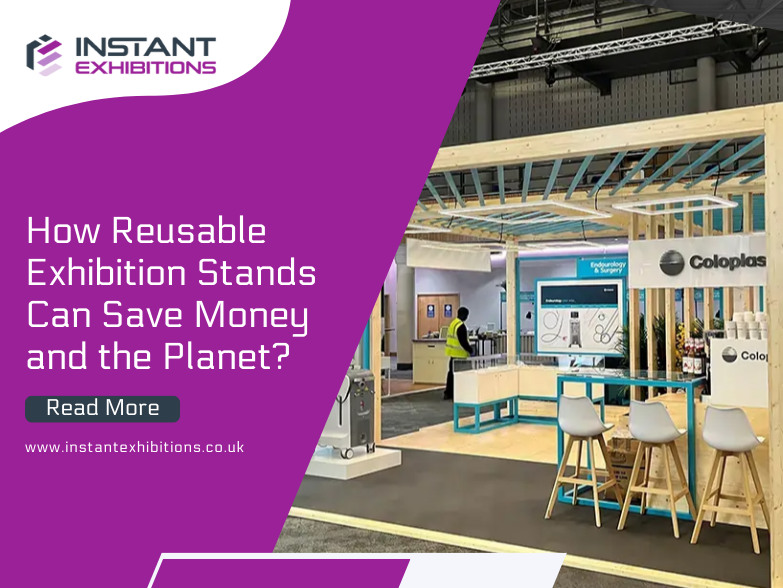 Reusable Exhibition Stands Can Save Money and the Planet